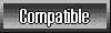 Compatible